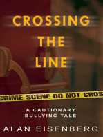 Crossing The Line