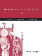 The Freedom of a Christian, 1520: The Annotated Luther