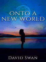 Onto A New World