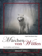 Märchen von Wölfen: Zum Erzählen und Vorlesen