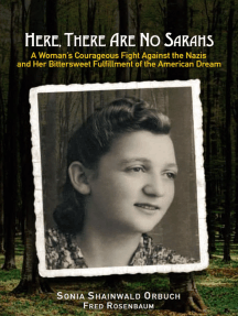 Here, There Are No Sarahs by Sonia Shainwald Orbuch and Fred Rosenbaum ...