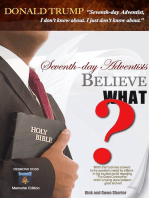 Seventh-Day Adventists Believe What?: Bible Readings--Desmond Doss Memorial Edition
