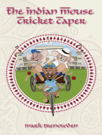 The Indian Mouse Cricket Caper