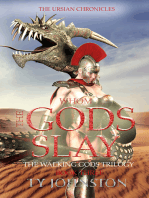 Whom the Gods Slay: Book III of The Walking Gods Trilogy