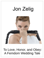 To Love, Honor, and Obey: A Femdom Wedding Tale
