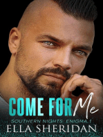 Come For Me: Southern Nights: Enigma, #1