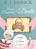Doors, Danishes & Death: A Cookie and Cream Cozy Mystery, #3