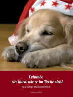Columbo - ein Hund wie er im Buche steht: Neue lustige Hundeabenteuer