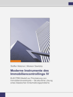 Moderne Instrumente des Immobiliencontrollings IV: ELECTRE-Modell zur Priorisierung von Immobilieninvestments - Strukturierte Lösung eines klassischen Entscheidungsproblems