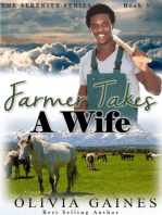 Farmer Takes A Wife: Serenity Series, #3