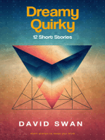 Dreamy Quirky 12 Short Stories