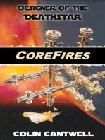 CoreFires: From Death Star Designer Colin Cantwell