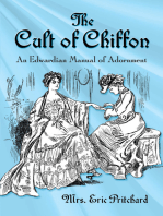 The Cult of Chiffon: An Edwardian Manual of Adornment