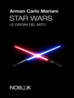 Star wars: le origini del mito