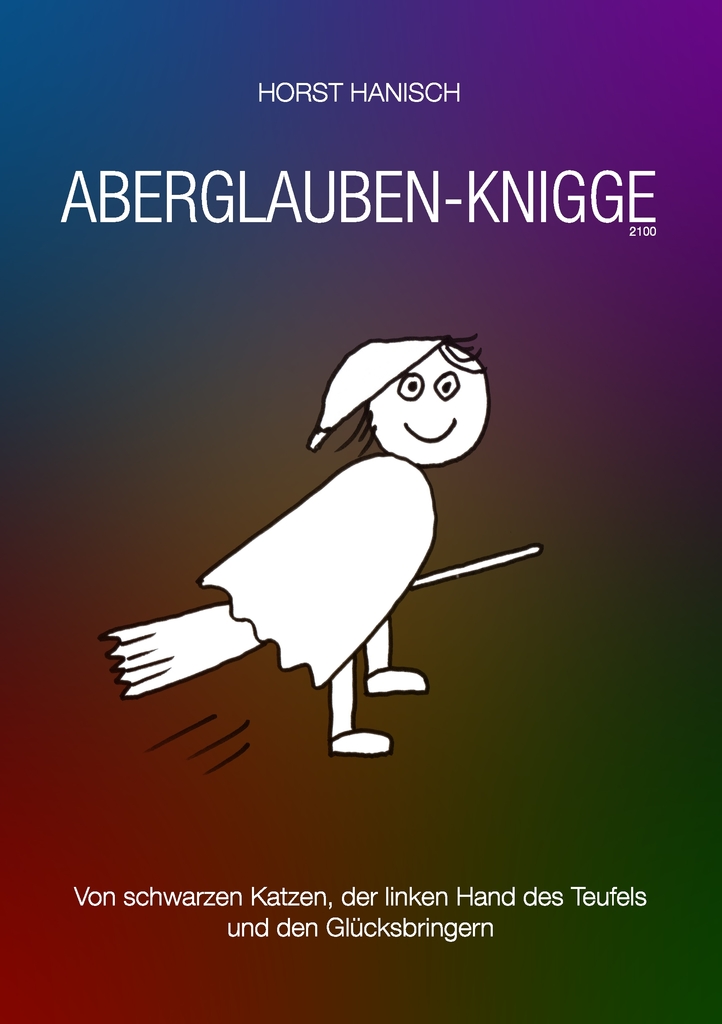 Aberglaube Knigge 2100 By Horst Hanisch Book Read Online
