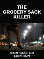 The Grocery Sack Killer