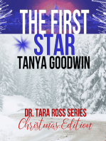 The First Star- Dr. Tara Ross Series Christmas Edition