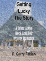 Getting Lucky (The Story)