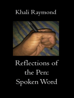 Reflections of the Pen: Spoken Word
