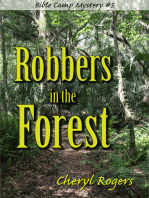Robbers in the Forest