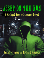 Asset on the Run: A Michael Brewer Suspense Novel