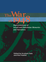 The War of 1948: Representations of Israeli and Palestinian Memories and Narratives