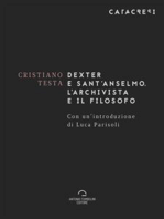 Dexter E Sant'Anselmo: L'archivista e il filosofo