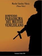 Rompiendo Paradigma del militar Venezolano