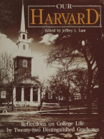 Our Harvard: Reflections on College Life by Twenty-two Distinguished Graduates