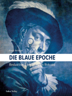 Die blaue Epoche: Reduktive Farbigkeit im Rokoko