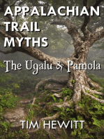 Appalachian Trail Myths: The Ugalu & Pamola