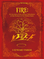 Fire: An Account of the Curious Adventures of the Presleys of Fox Hollow Farm
