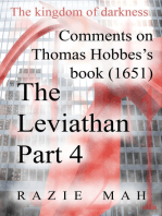 Comments on Thomas Hobbes Book (1651) The Leviathan Part 4
