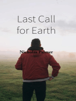 Last Call for Earth