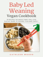 Baby Led Weaning Vegan Cookbook: 50 Vegan Recipes the Whole Family will Love