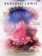 The Unraveling: Wonderland, #2