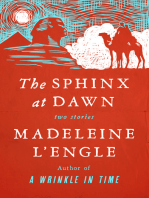 The Sphinx at Dawn: Two Stories