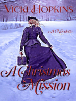 A Christmas Mission: Novelette