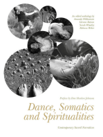 Dance, Somatics and Spiritualities: Contemporary Sacred Narratives