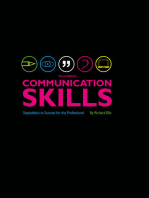 Communication Skills: Stepladders to Success for the Professional