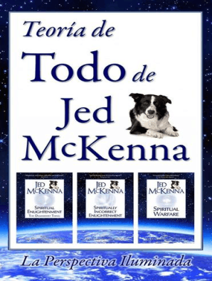 Teoría De Todo De Jed Mckenna La Perspectiva Iluminada By Jed Mckenna Read Online - 
