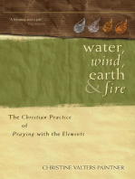 Water, Wind, Earth, and Fire: The Christian Practice of Praying with the Elements