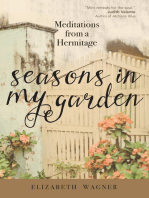 Seasons in My Garden: Meditations from a Hermitage