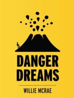 Danger Dreams