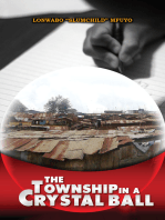 The Township In A Crystal Ball