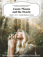 Cassie Mason and the Oracle (Book 1 of 3 - Cassie Mason Series)