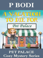 A Vacation to Die for: Pet Palace Cozy Mystery Series, #6