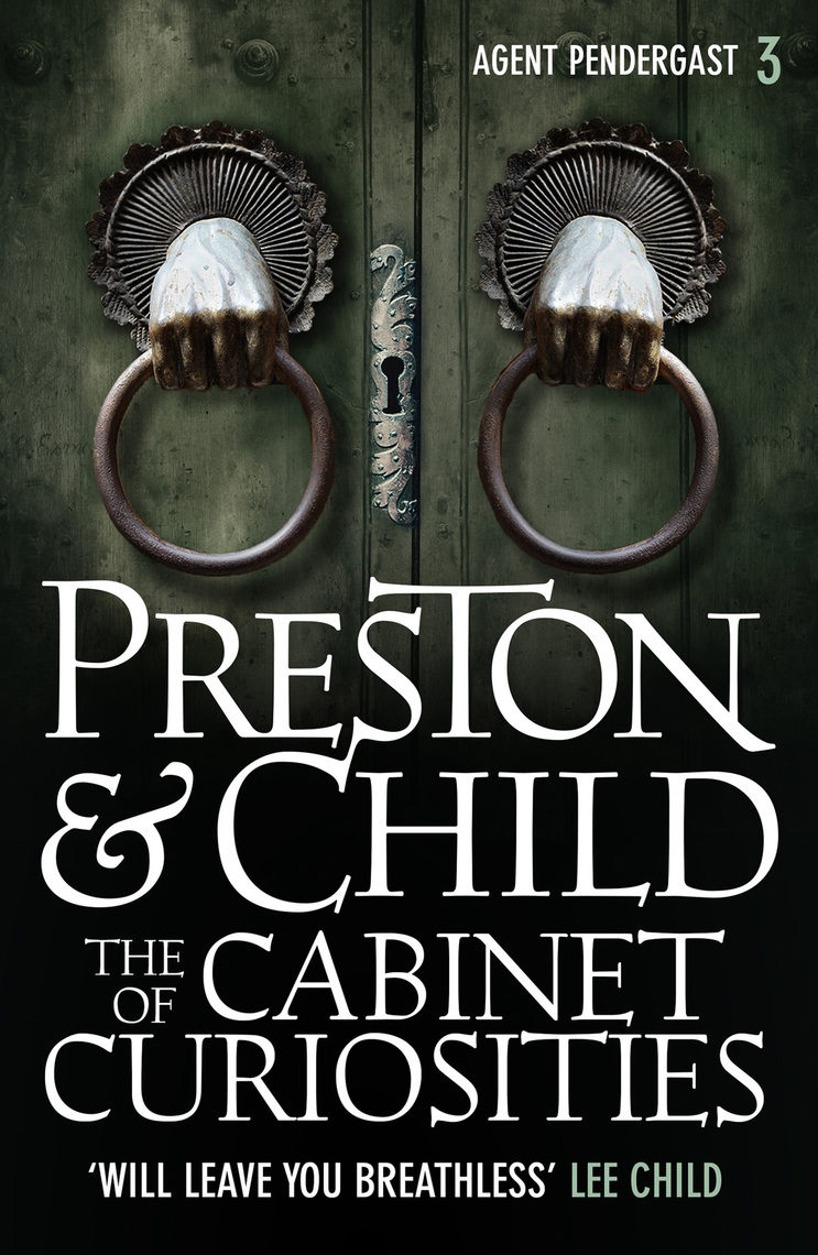 The of Curiosities by Douglas Preston and Lincoln Child Book Read Online