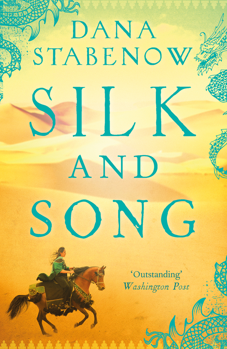 Read Silk and Song Online by Dana Stabenow Books Free 30day Trial