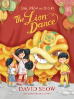 Sam, Sebbie and Di-Di-Di: The Lion Dance: Sam, Sebbie and Di-Di-Di, #5
